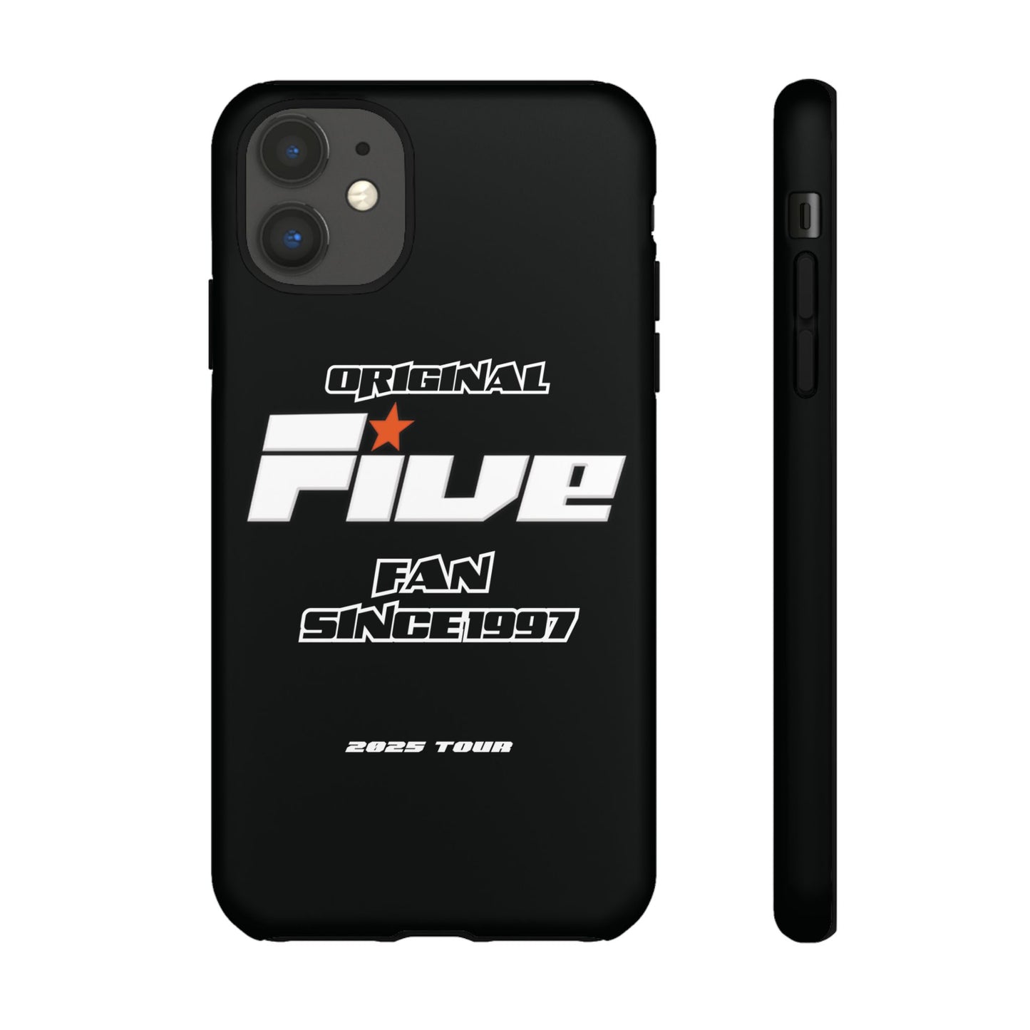 Original Five Fan Tough Case - 2025 Tour Edition unofficial Five boyband 5ive merchandise