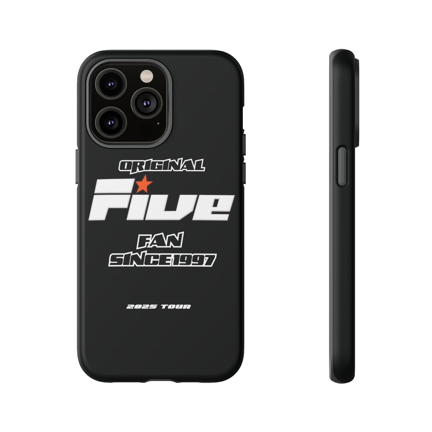 Original Five Fan Tough Case - 2025 Tour Edition unofficial Five boyband 5ive merchandise
