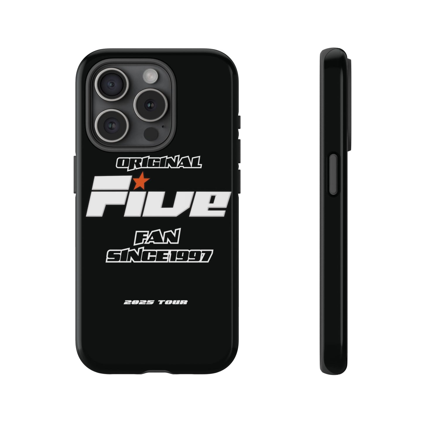 Original Five Fan Tough Case - 2025 Tour Edition unofficial Five boyband 5ive merchandise