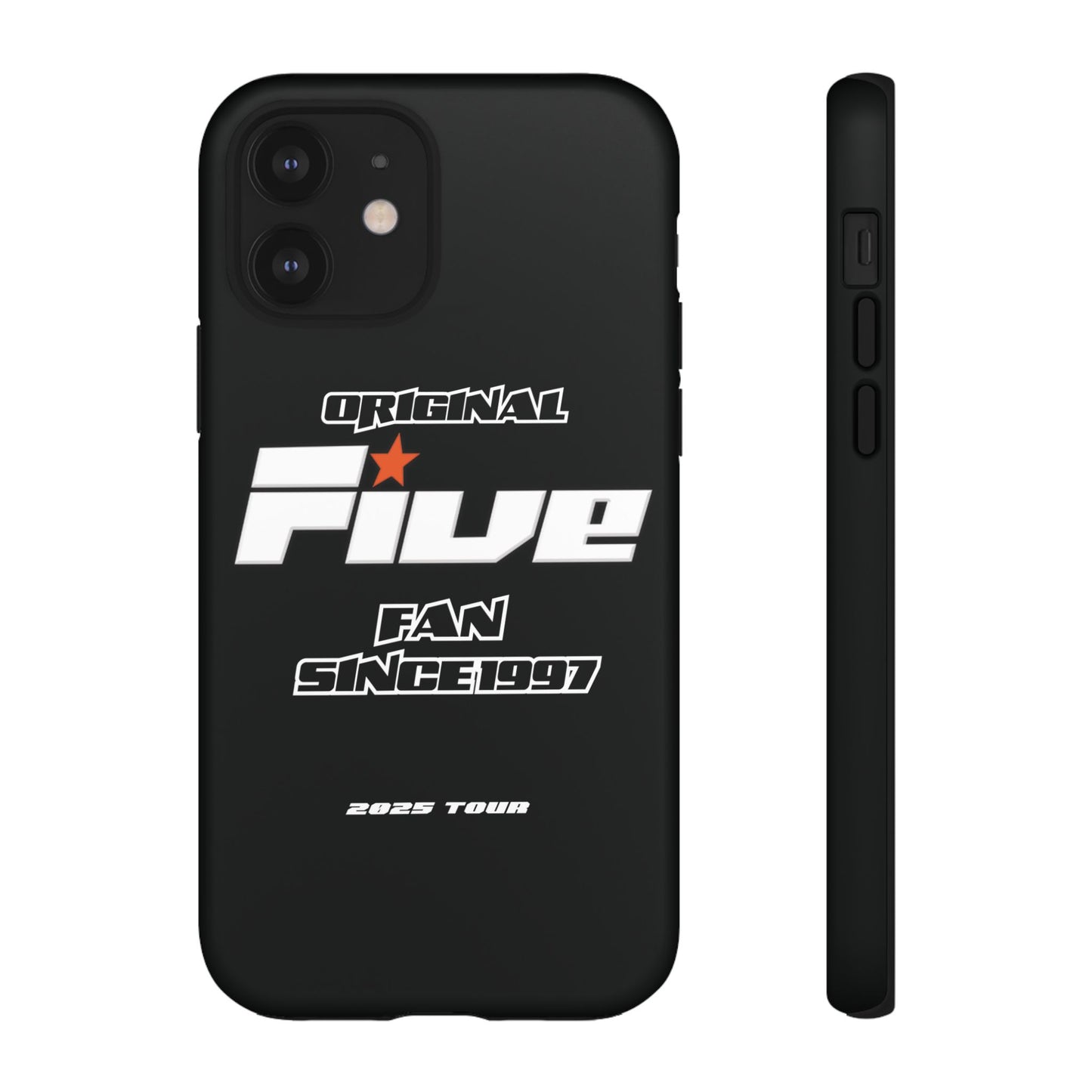 Original Five Fan Tough Case - 2025 Tour Edition unofficial Five boyband 5ive merchandise