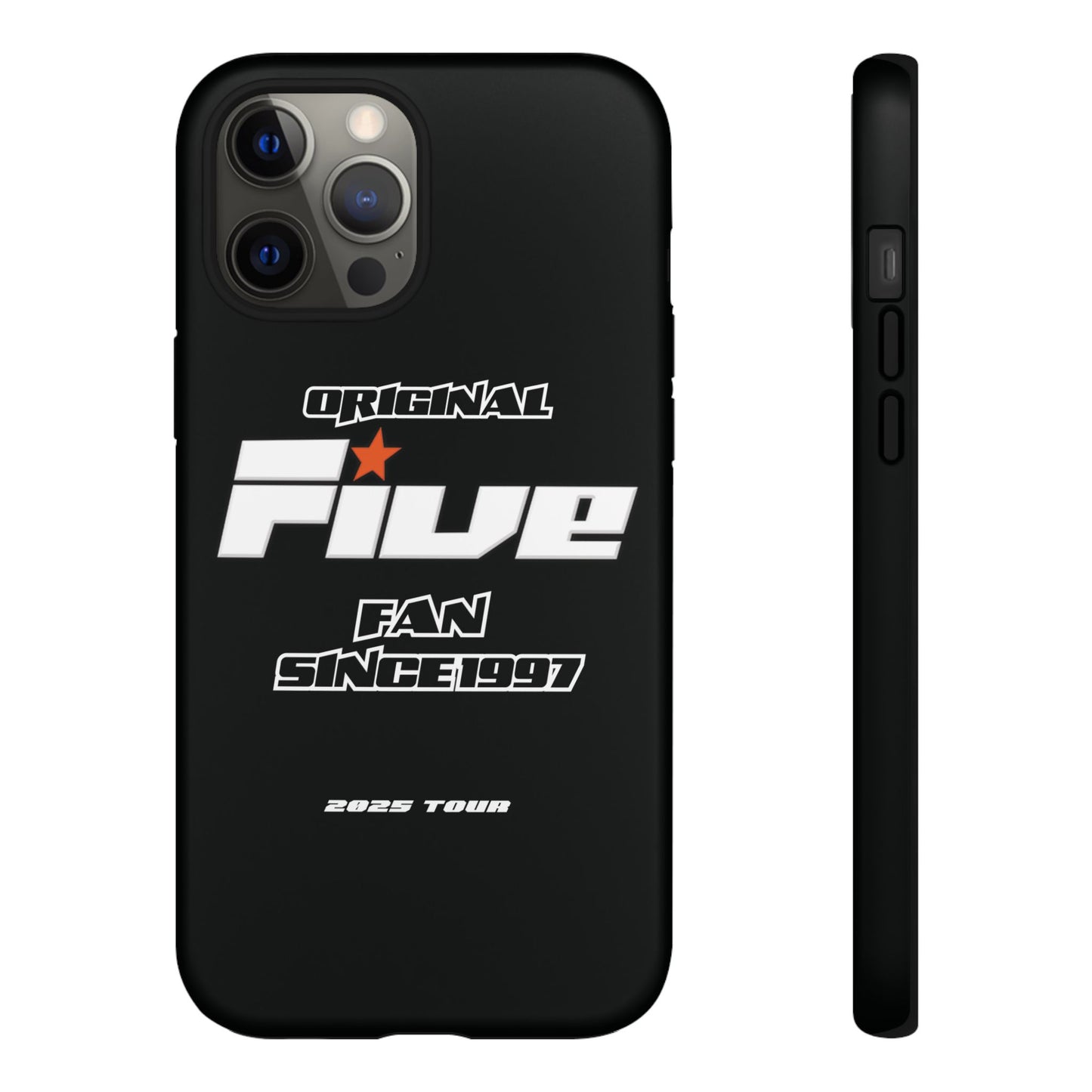 Original Five Fan Tough Case - 2025 Tour Edition unofficial Five boyband 5ive merchandise