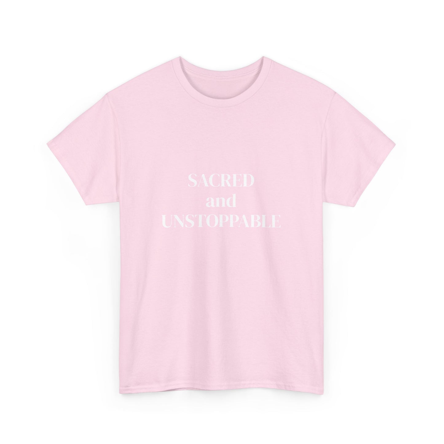 Sacred and Unstoppable, manifested it, Deeply Grounded, Affirmations Tee, Motivational Quote Tee, Everyday Casual Shirt, Spiritual, mindful living empowerment t-shirt