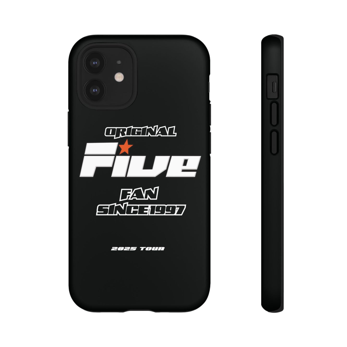 Original Five Fan Tough Case - 2025 Tour Edition unofficial Five boyband 5ive merchandise