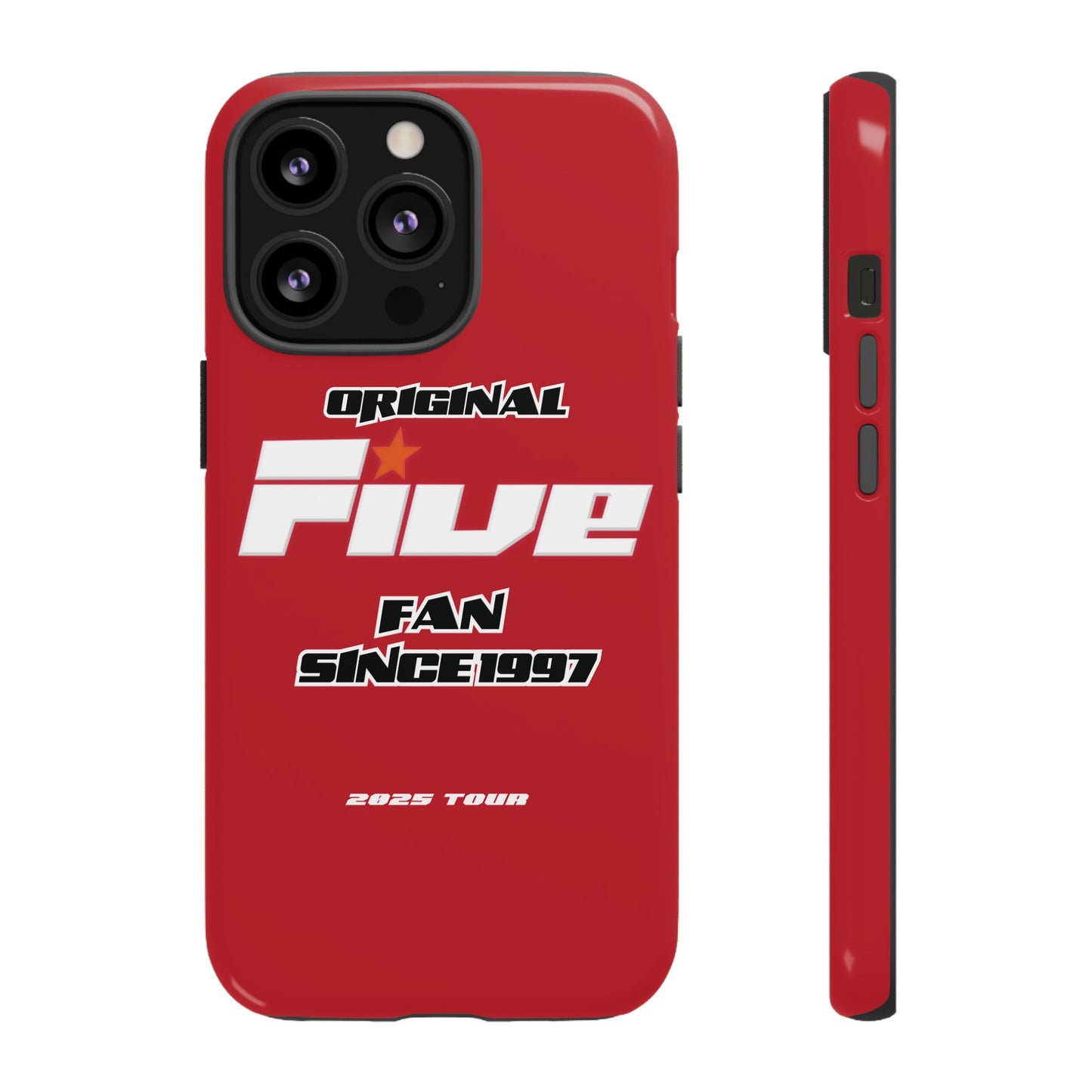 Original Five Fan Tough Case - 2025 Tour Edition unofficial Five boyband 5ive merchandise