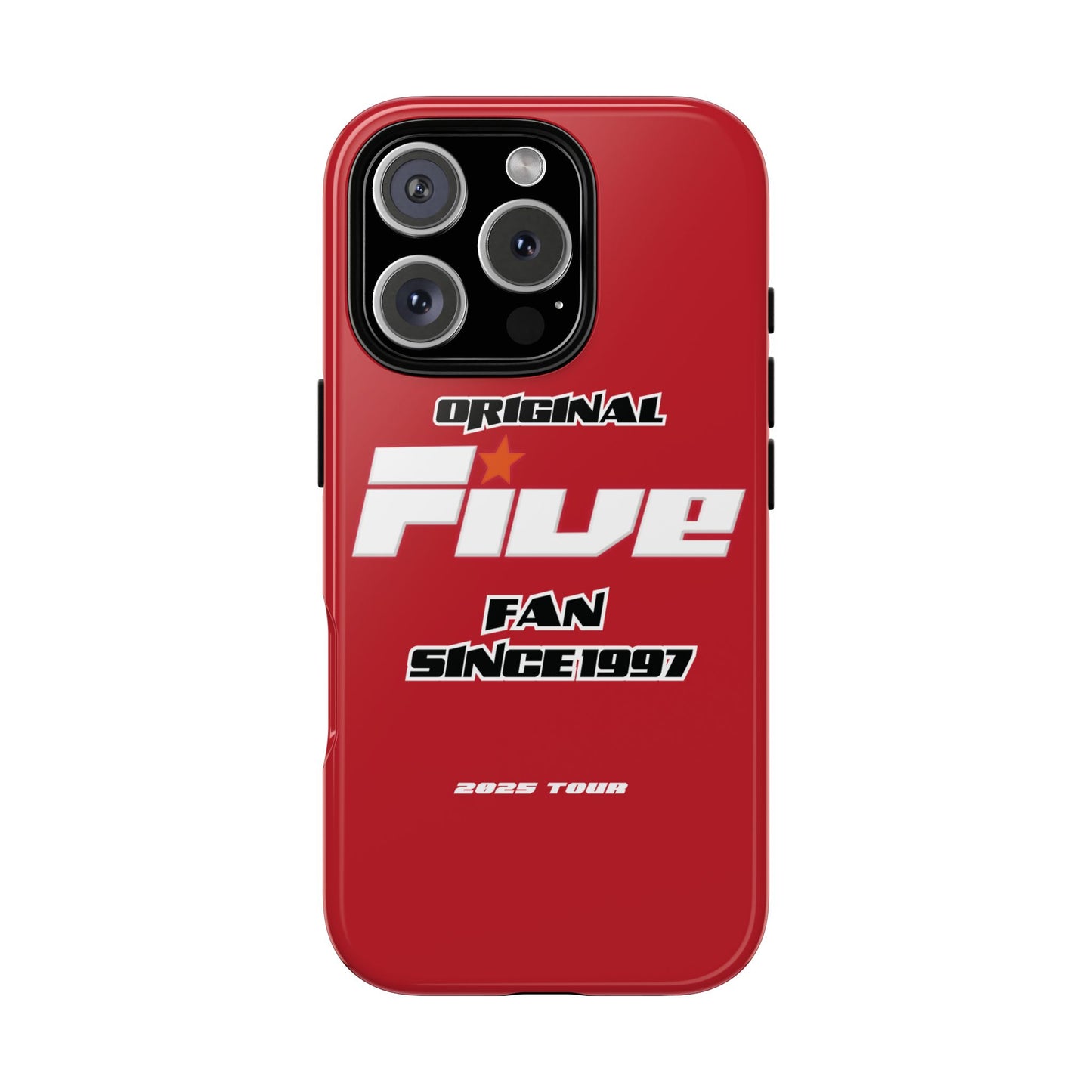 Original Five Fan Tough Case - 2025 Tour Edition unofficial Five boyband 5ive merchandise
