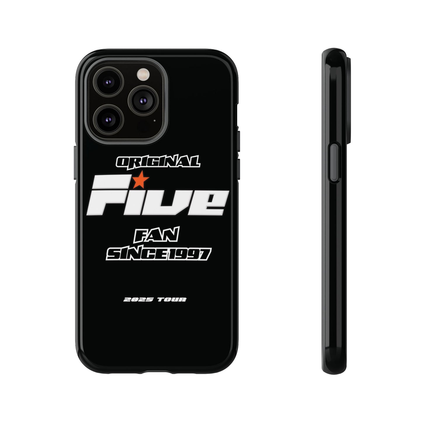 Original Five Fan Tough Case - 2025 Tour Edition unofficial Five boyband 5ive merchandise