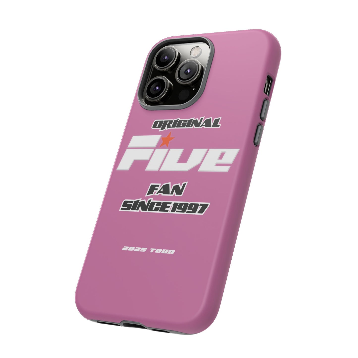 Original Five Fan Tough Case - 2025 Tour Edition unofficial Five boyband 5ive merchandise