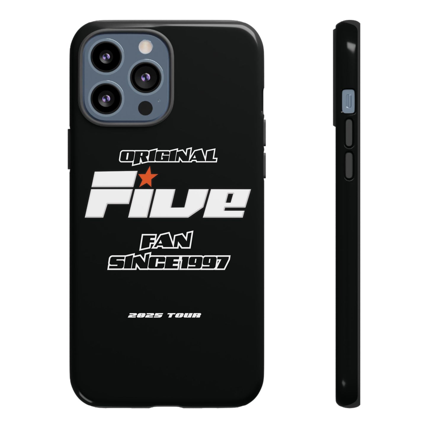 Original Five Fan Tough Case - 2025 Tour Edition unofficial Five boyband 5ive merchandise
