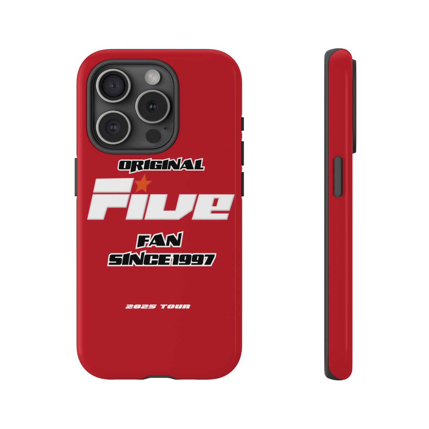 Original Five Fan Tough Case - 2025 Tour Edition unofficial Five boyband 5ive merchandise
