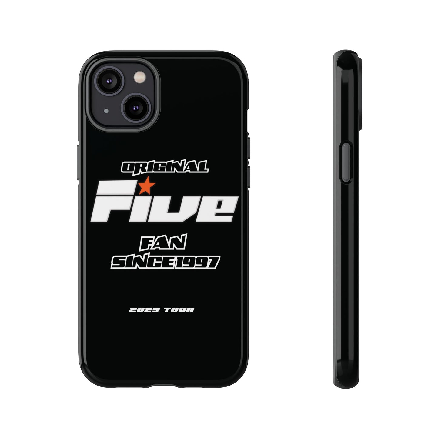 Original Five Fan Tough Case - 2025 Tour Edition unofficial Five boyband 5ive merchandise