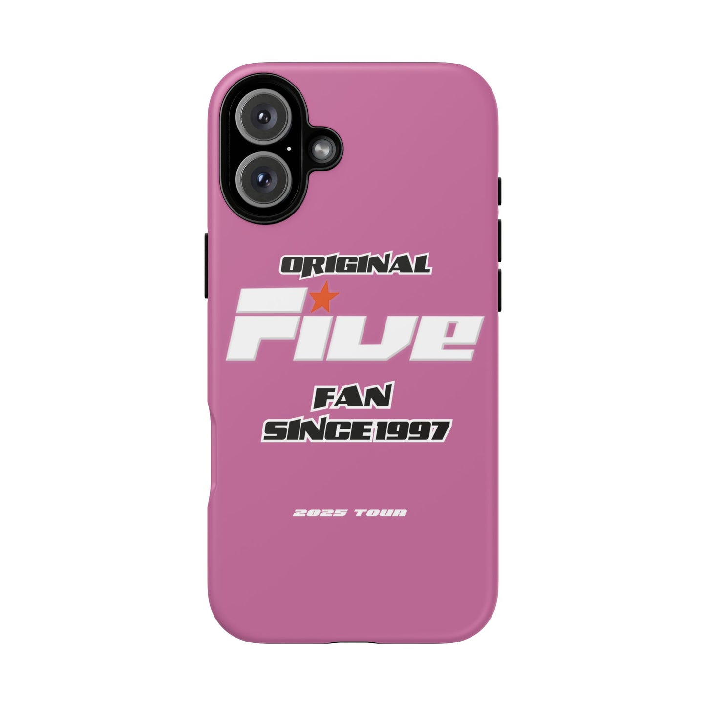 Original Five Fan Tough Case - 2025 Tour Edition unofficial Five boyband 5ive merchandise