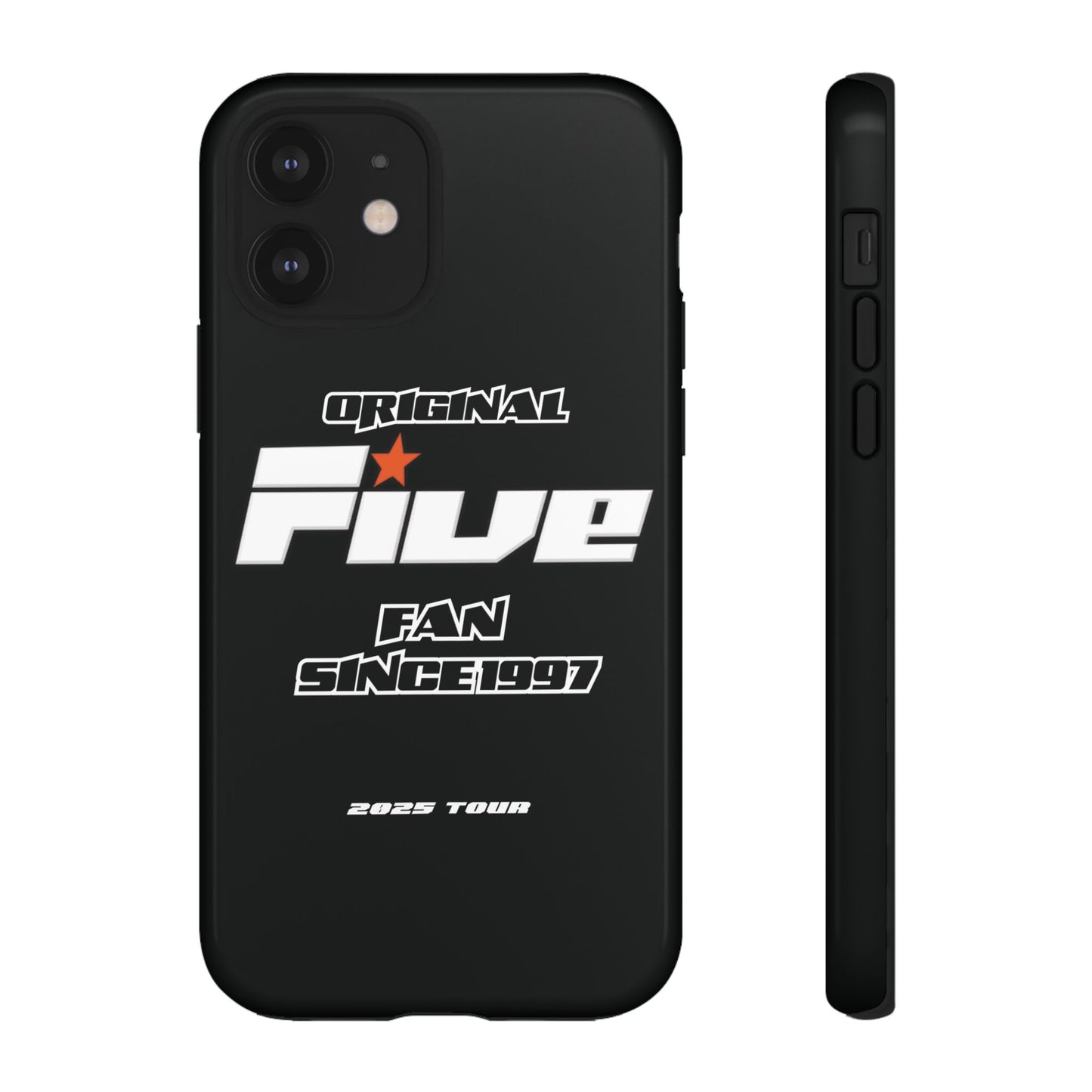 Original Five Fan Tough Case - 2025 Tour Edition unofficial Five boyband 5ive merchandise