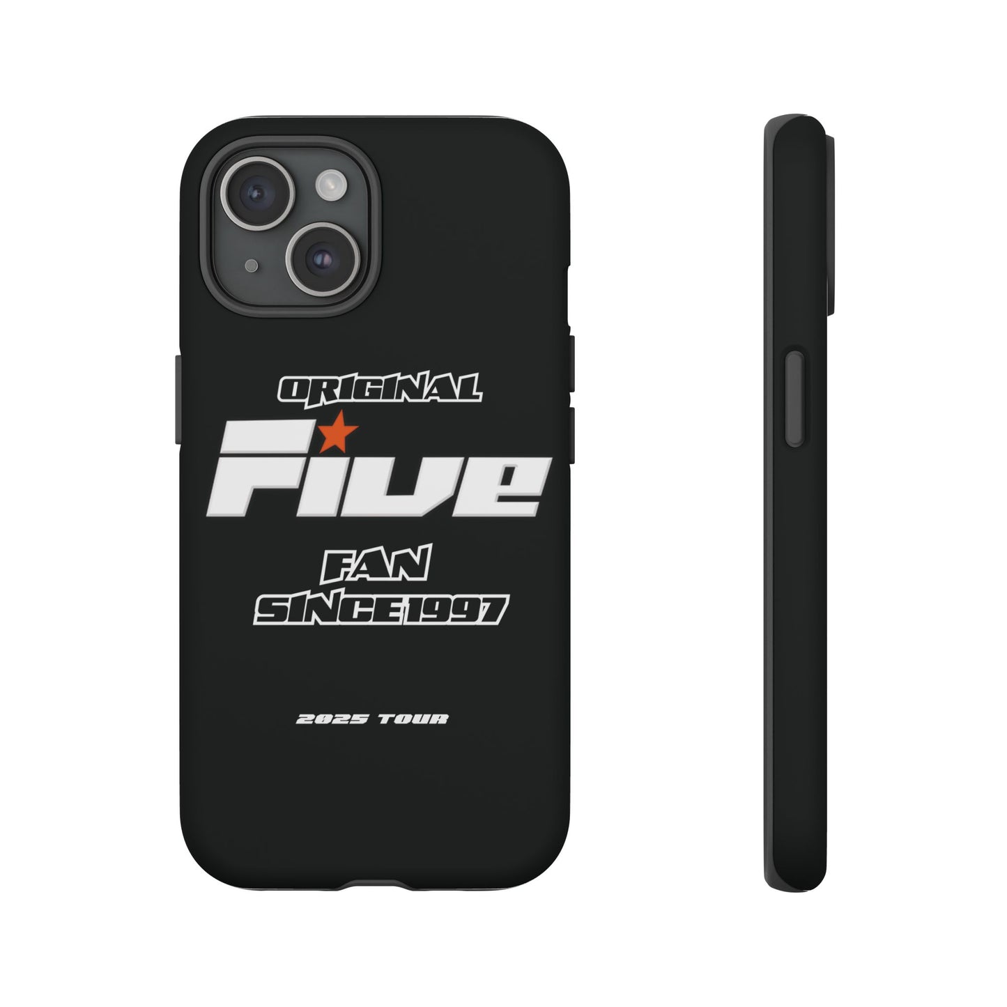 Original Five Fan Tough Case - 2025 Tour Edition unofficial Five boyband 5ive merchandise