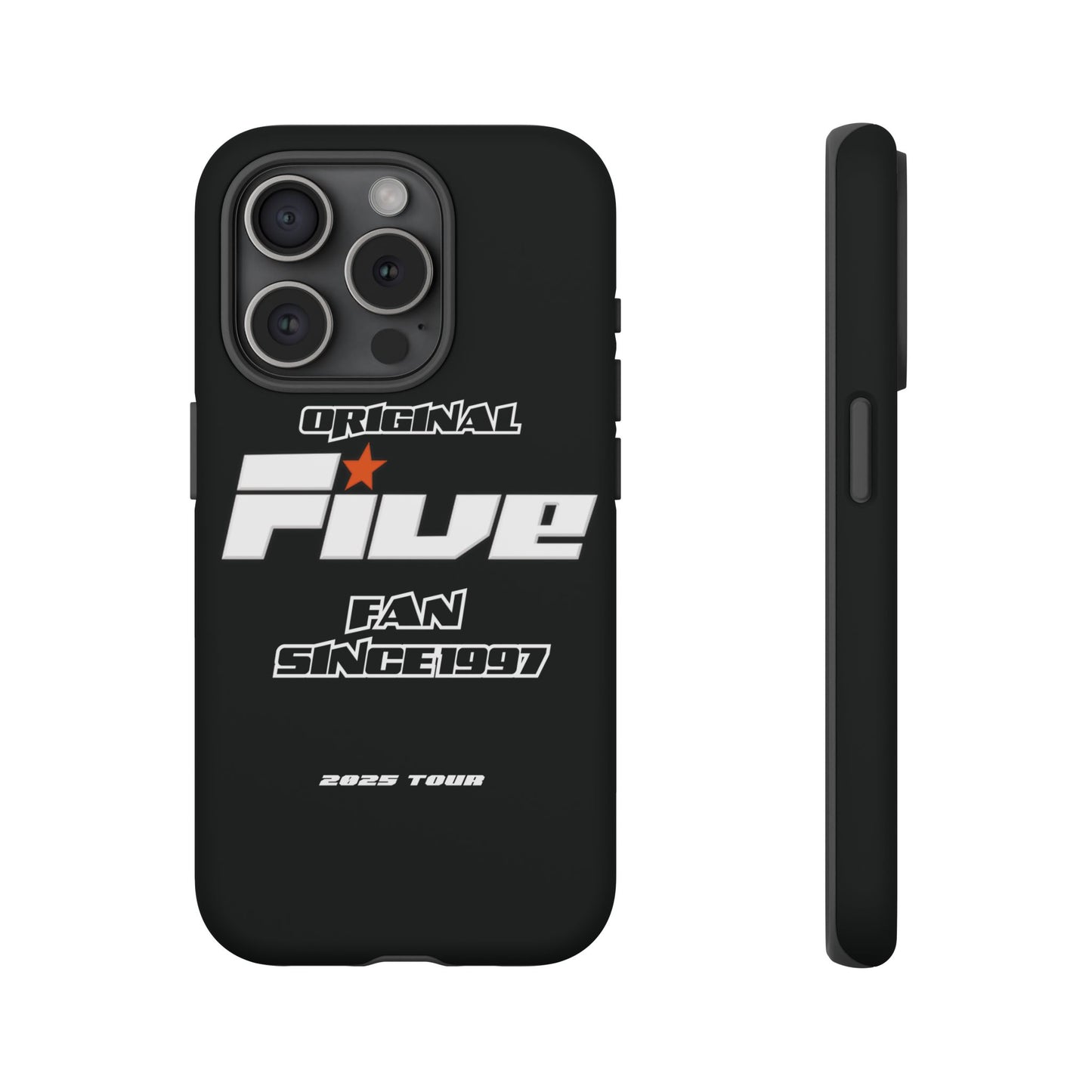Original Five Fan Tough Case - 2025 Tour Edition unofficial Five boyband 5ive merchandise