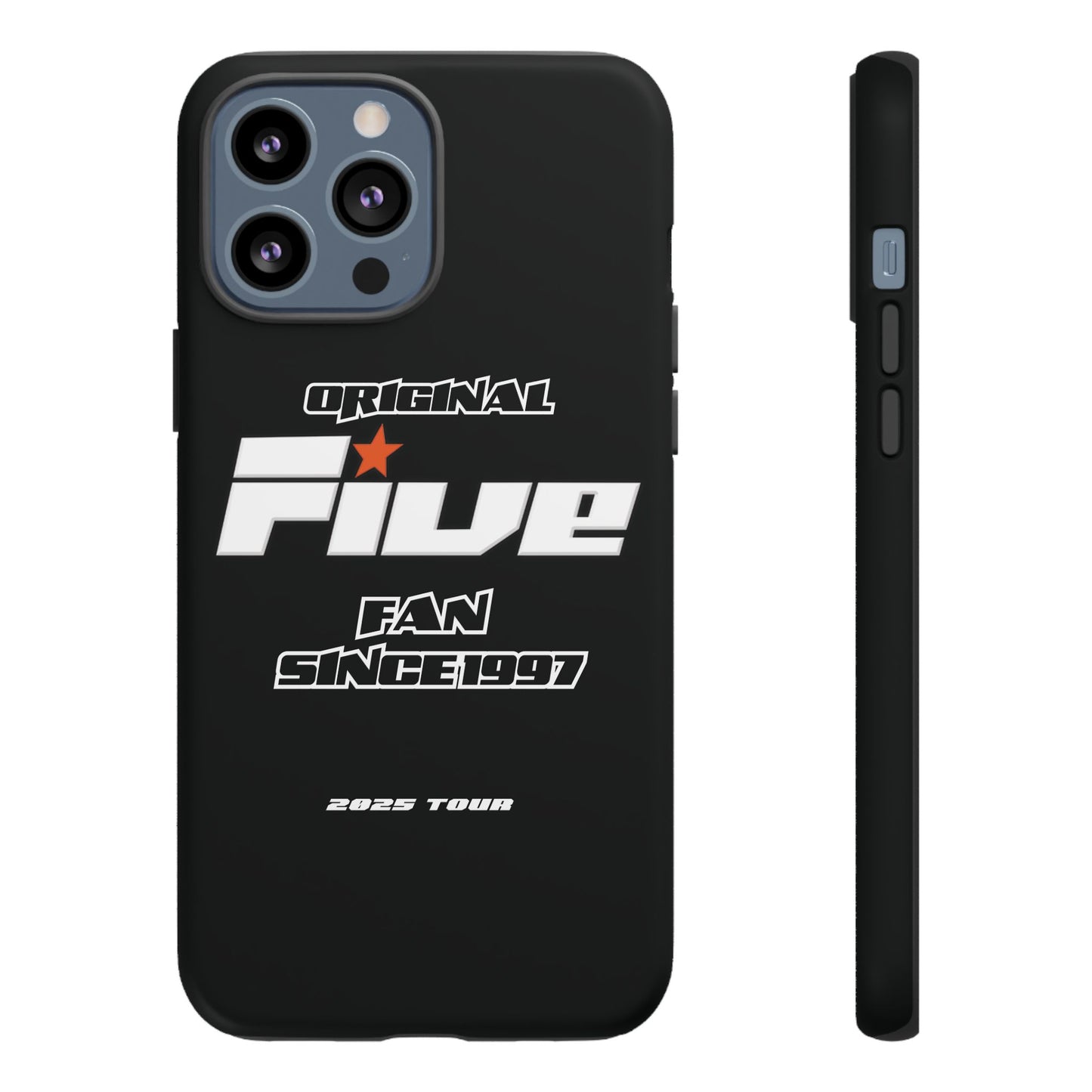 Original Five Fan Tough Case - 2025 Tour Edition unofficial Five boyband 5ive merchandise
