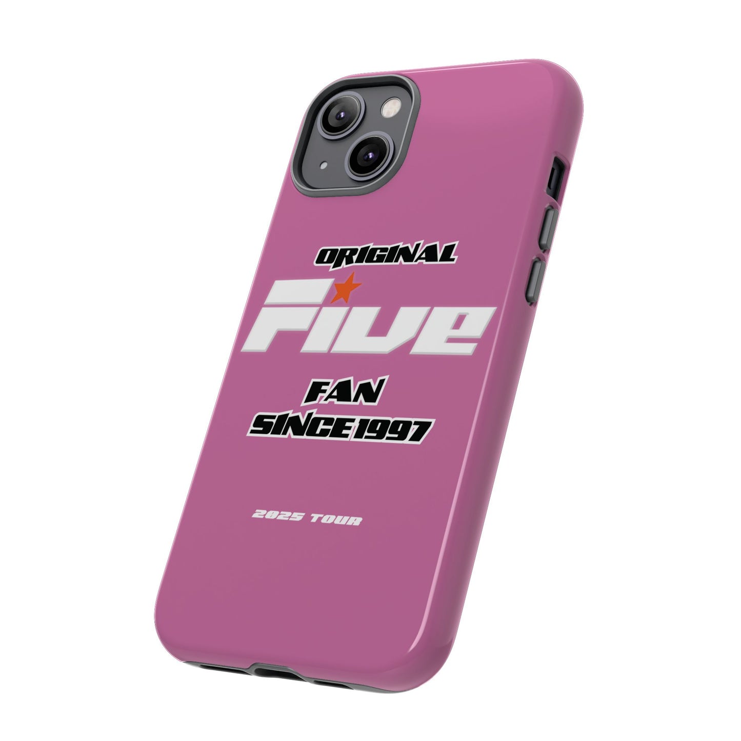 Original Five Fan Tough Case - 2025 Tour Edition unofficial Five boyband 5ive merchandise