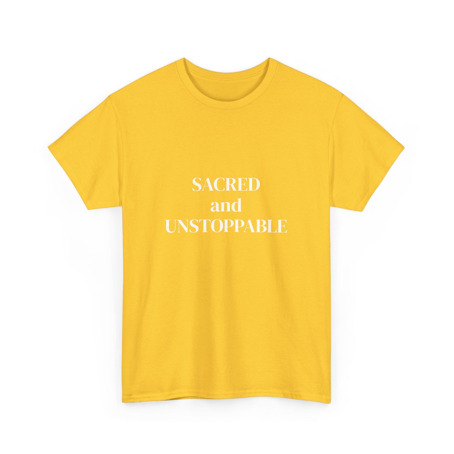 Sacred and Unstoppable, manifested it, Deeply Grounded, Affirmations Tee, Motivational Quote Tee, Everyday Casual Shirt, Spiritual, mindful living empowerment t-shirt