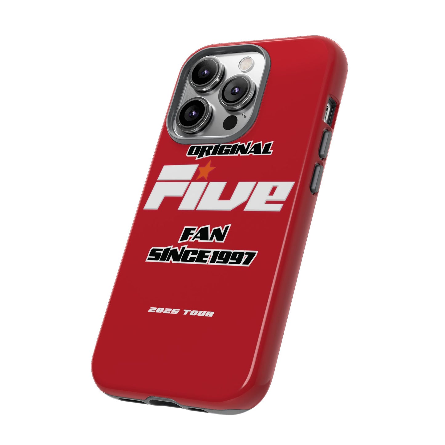 Original Five Fan Tough Case - 2025 Tour Edition unofficial Five boyband 5ive merchandise