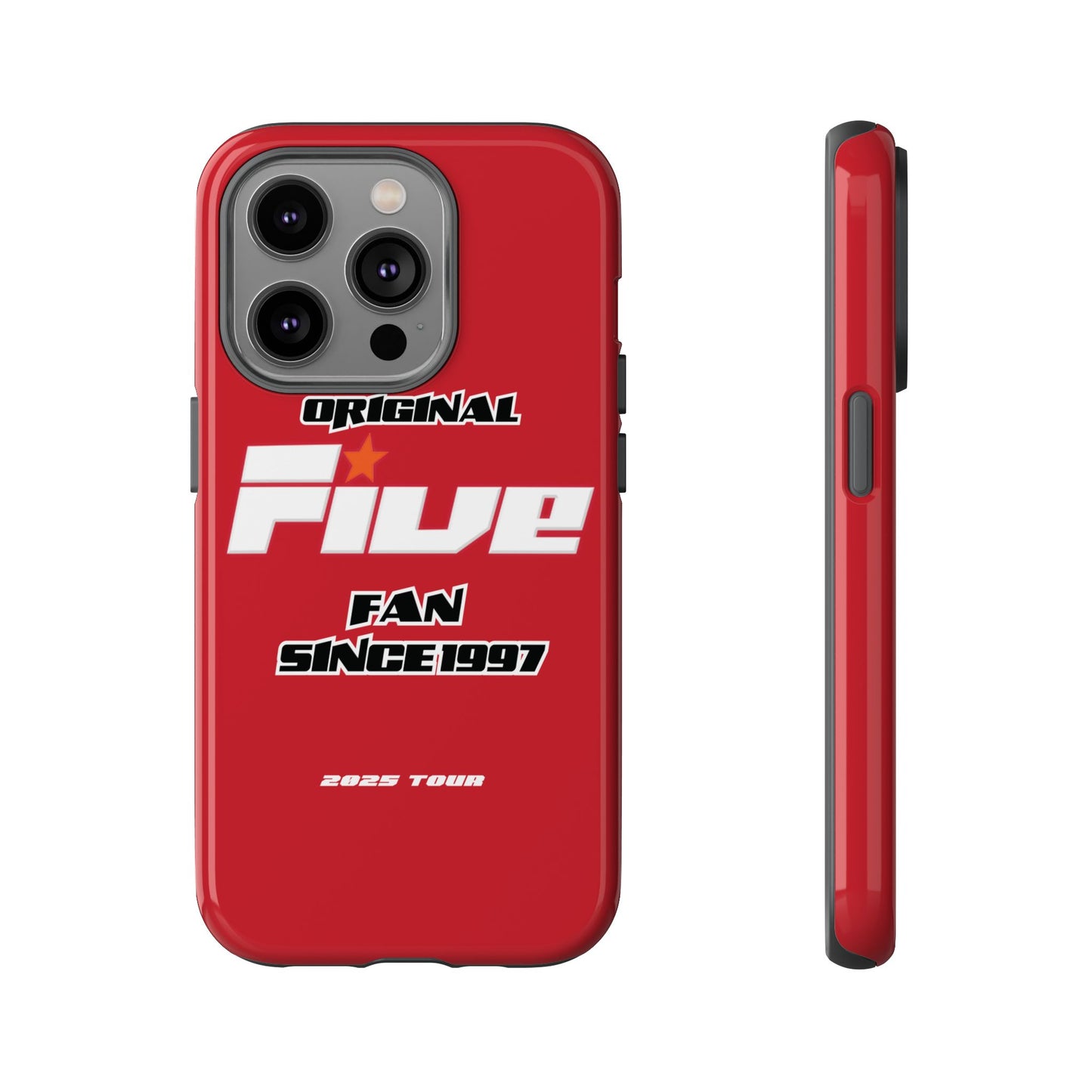 Original Five Fan Tough Case - 2025 Tour Edition unofficial Five boyband 5ive merchandise