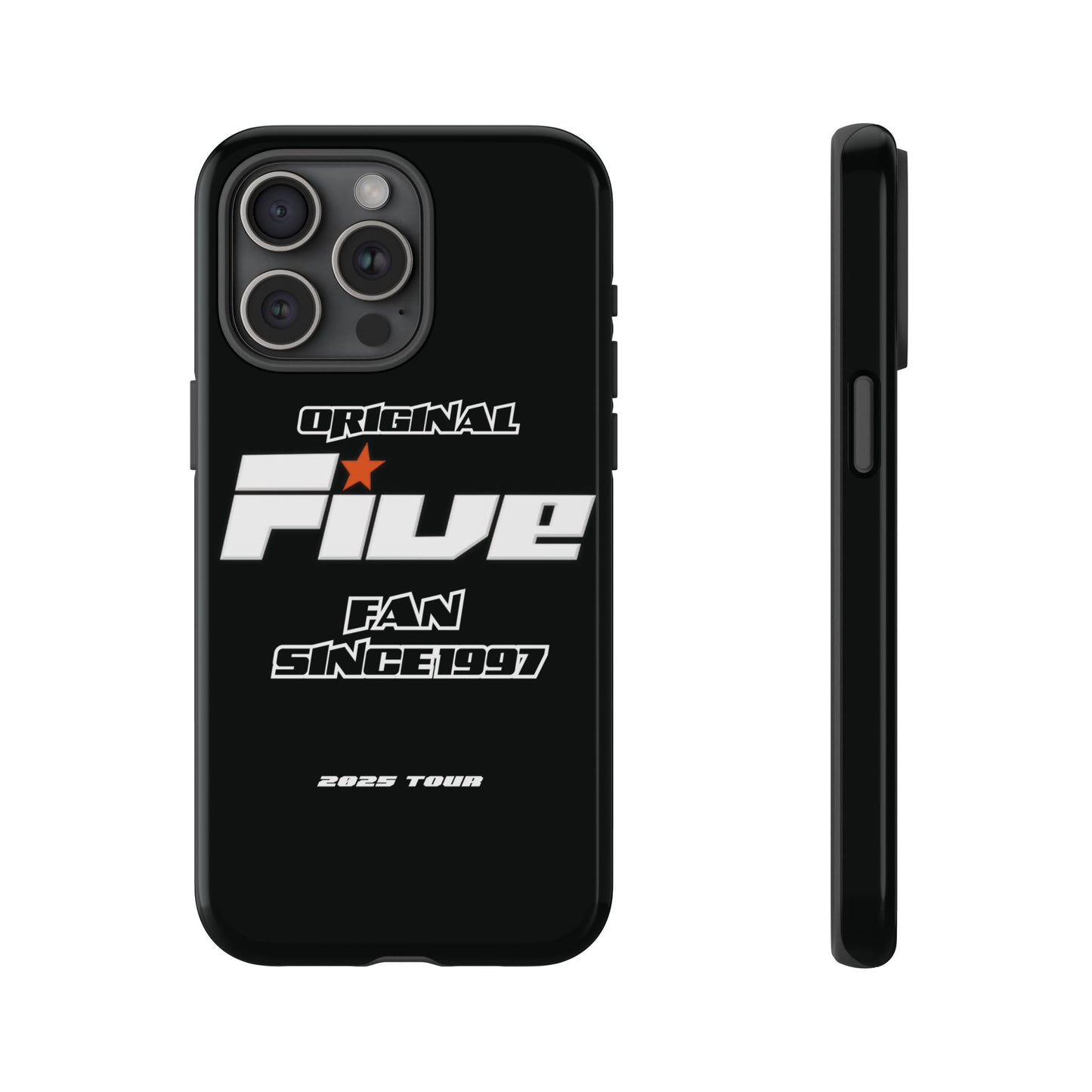 Original Five Fan Tough Case - 2025 Tour Edition unofficial Five boyband 5ive merchandise