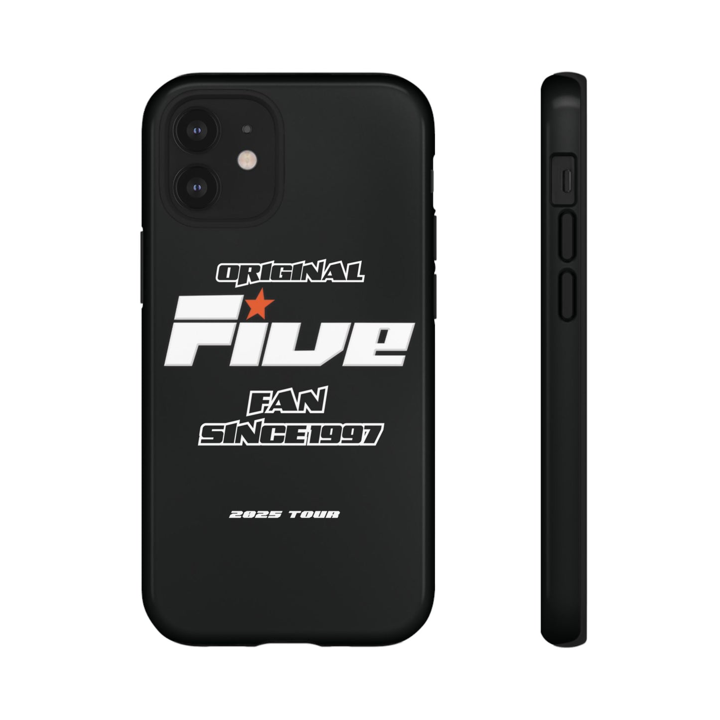 Original Five Fan Tough Case - 2025 Tour Edition unofficial Five boyband 5ive merchandise