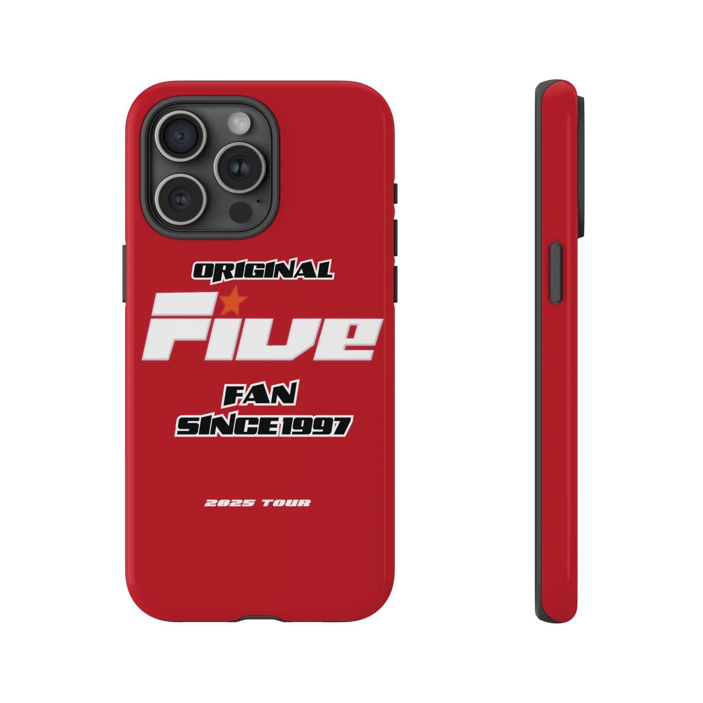 Original Five Fan Tough Case - 2025 Tour Edition unofficial Five boyband 5ive merchandise