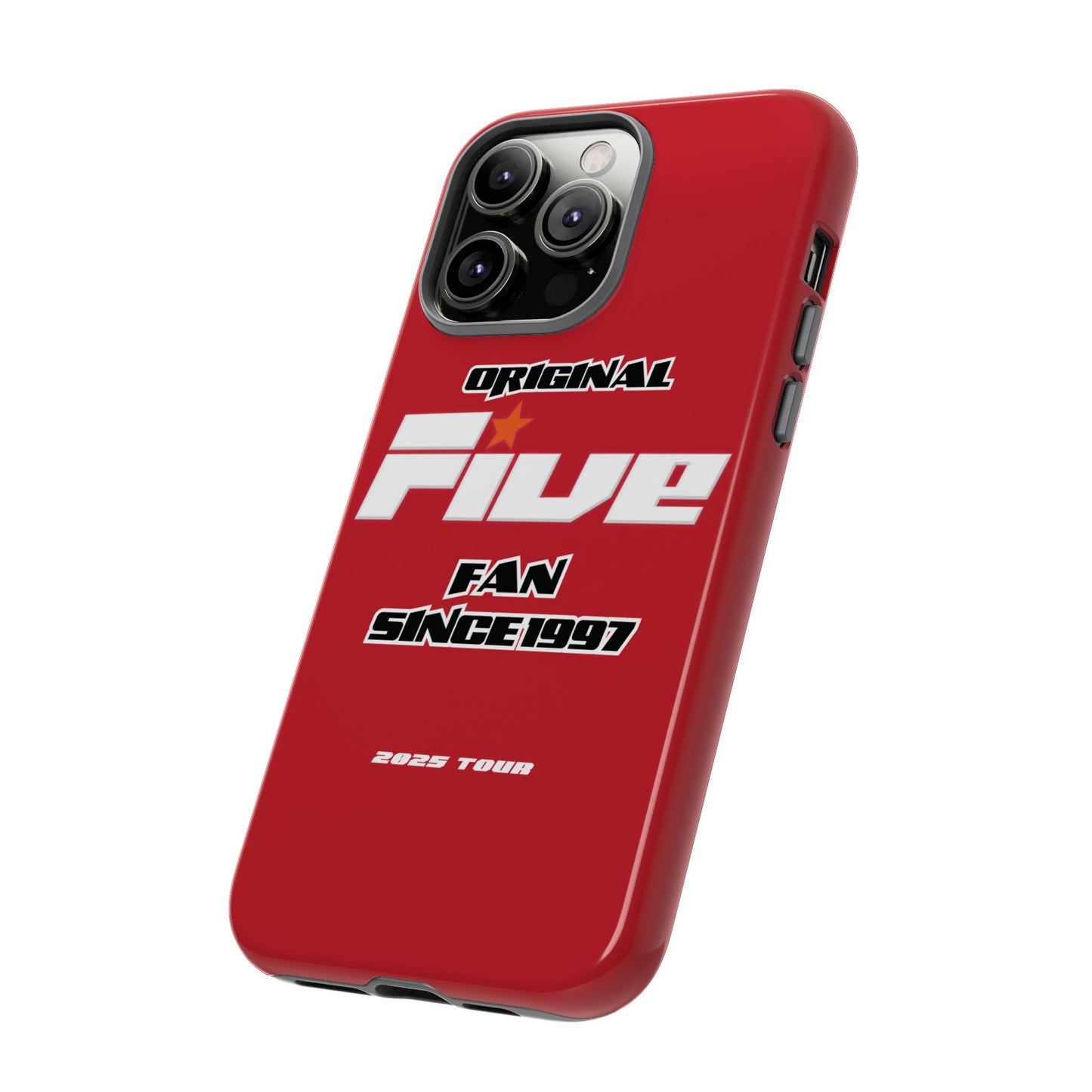 Original Five Fan Tough Case - 2025 Tour Edition unofficial Five boyband 5ive merchandise