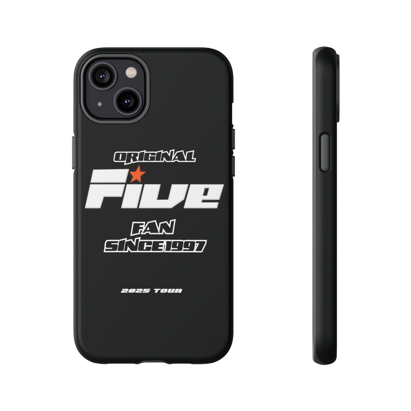 Original Five Fan Tough Case - 2025 Tour Edition unofficial Five boyband 5ive merchandise