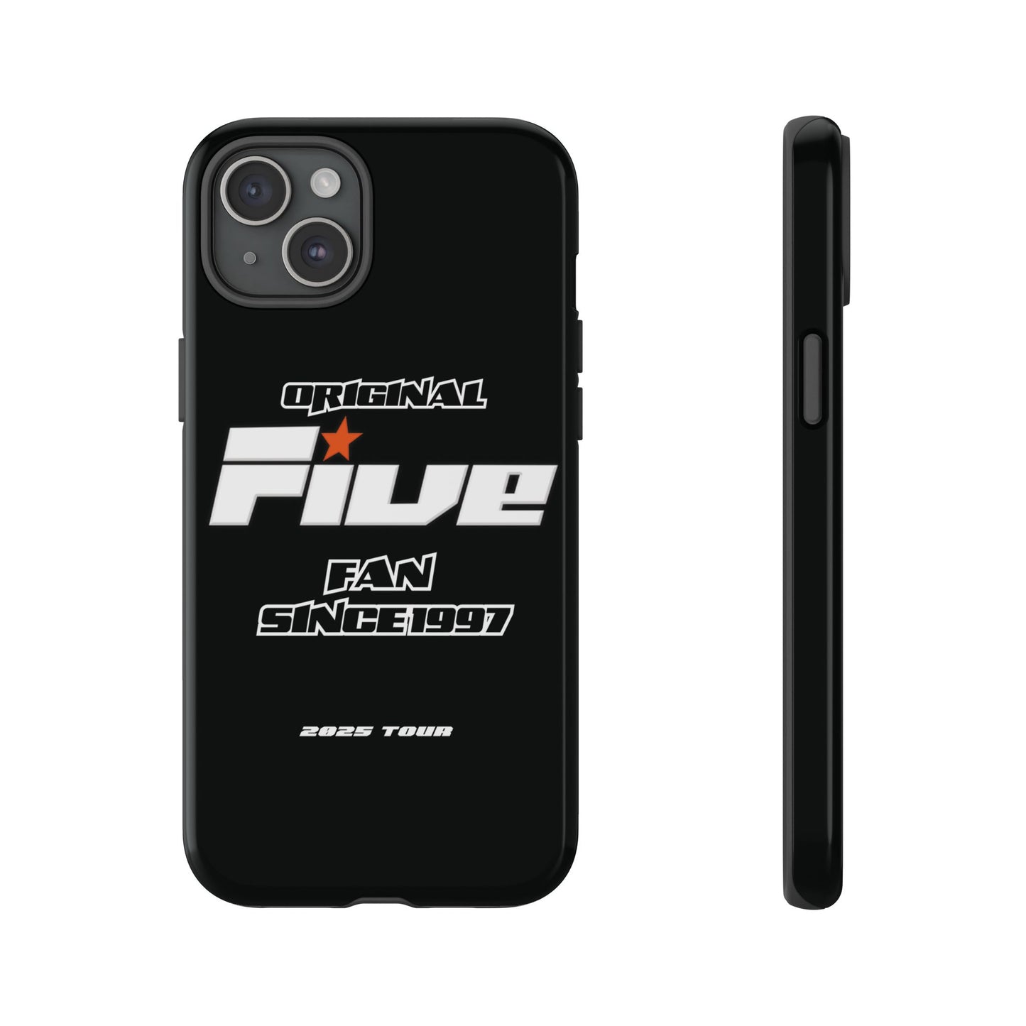 Original Five Fan Tough Case - 2025 Tour Edition unofficial Five boyband 5ive merchandise