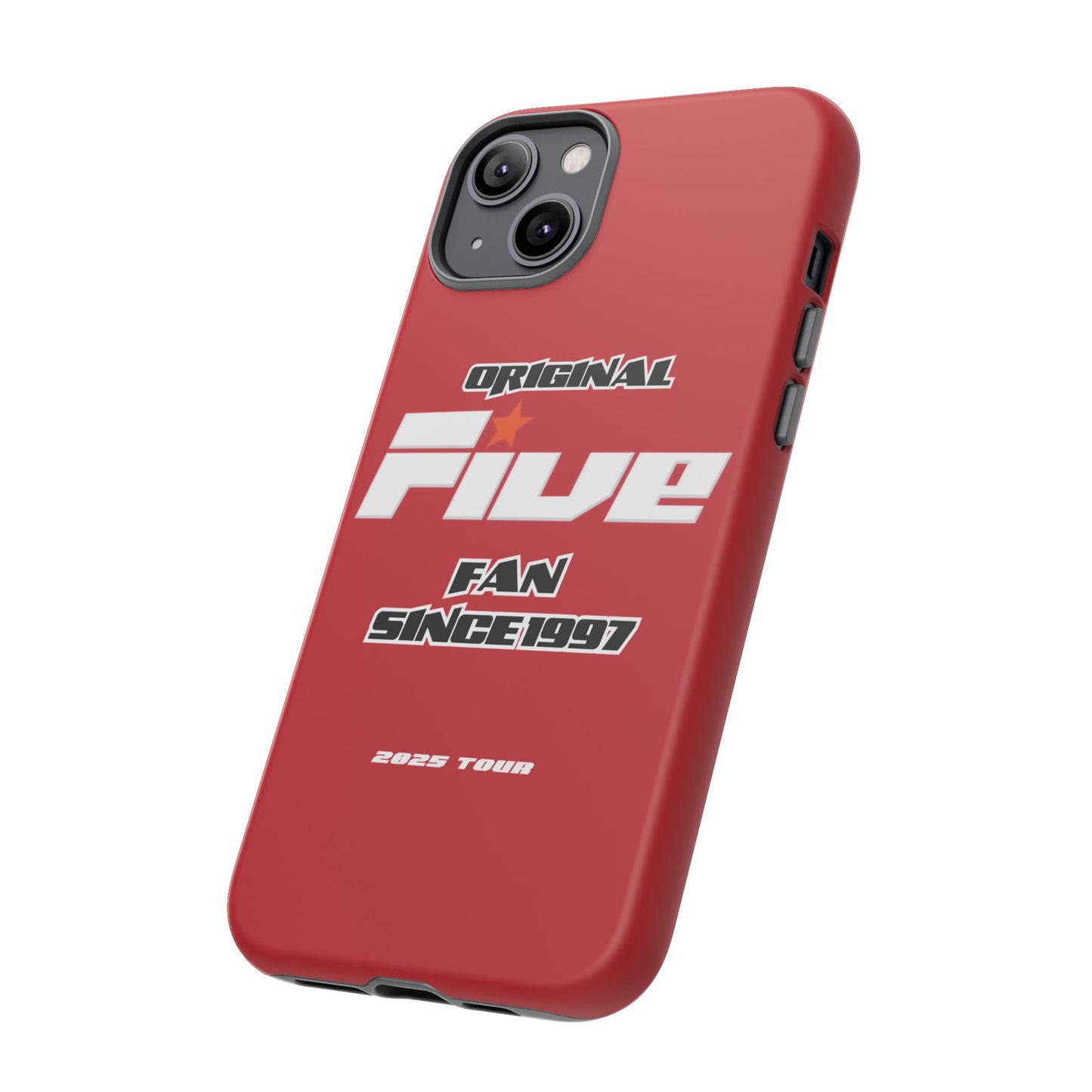 Original Five Fan Tough Case - 2025 Tour Edition unofficial Five boyband 5ive merchandise