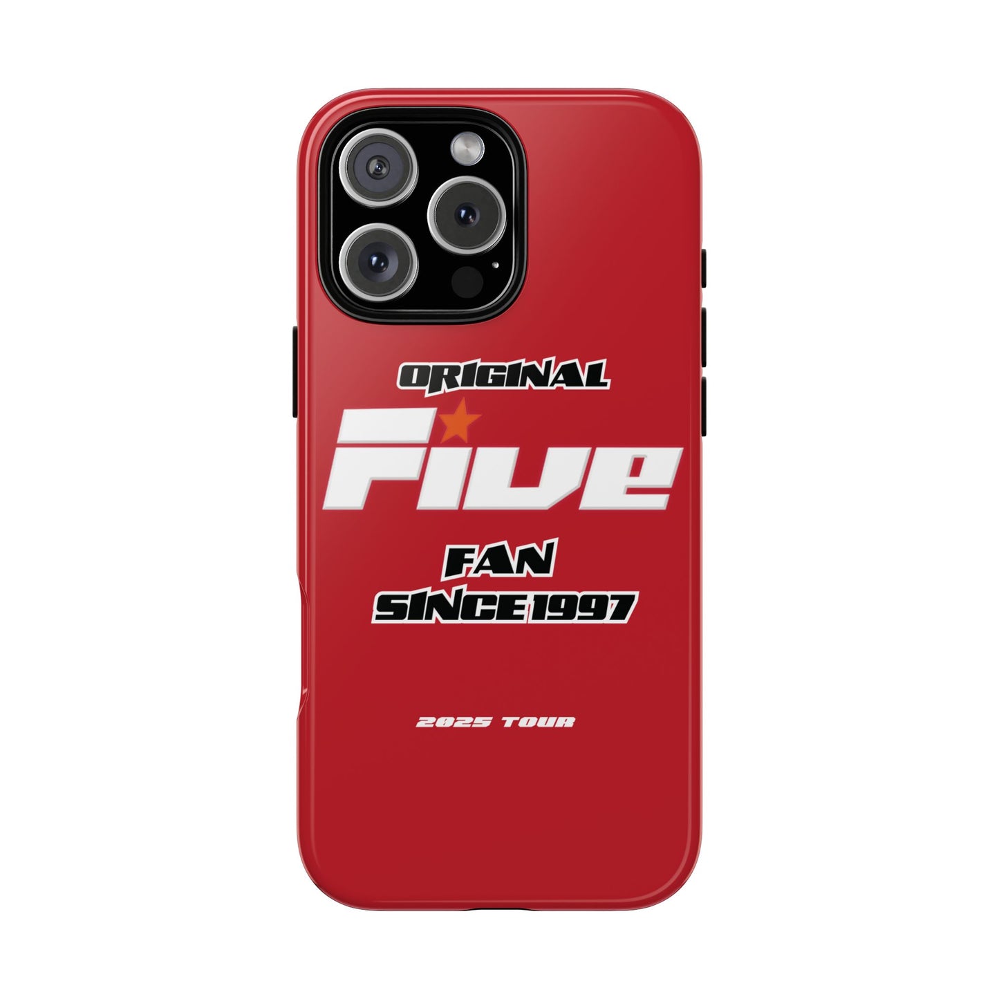Original Five Fan Tough Case - 2025 Tour Edition unofficial Five boyband 5ive merchandise
