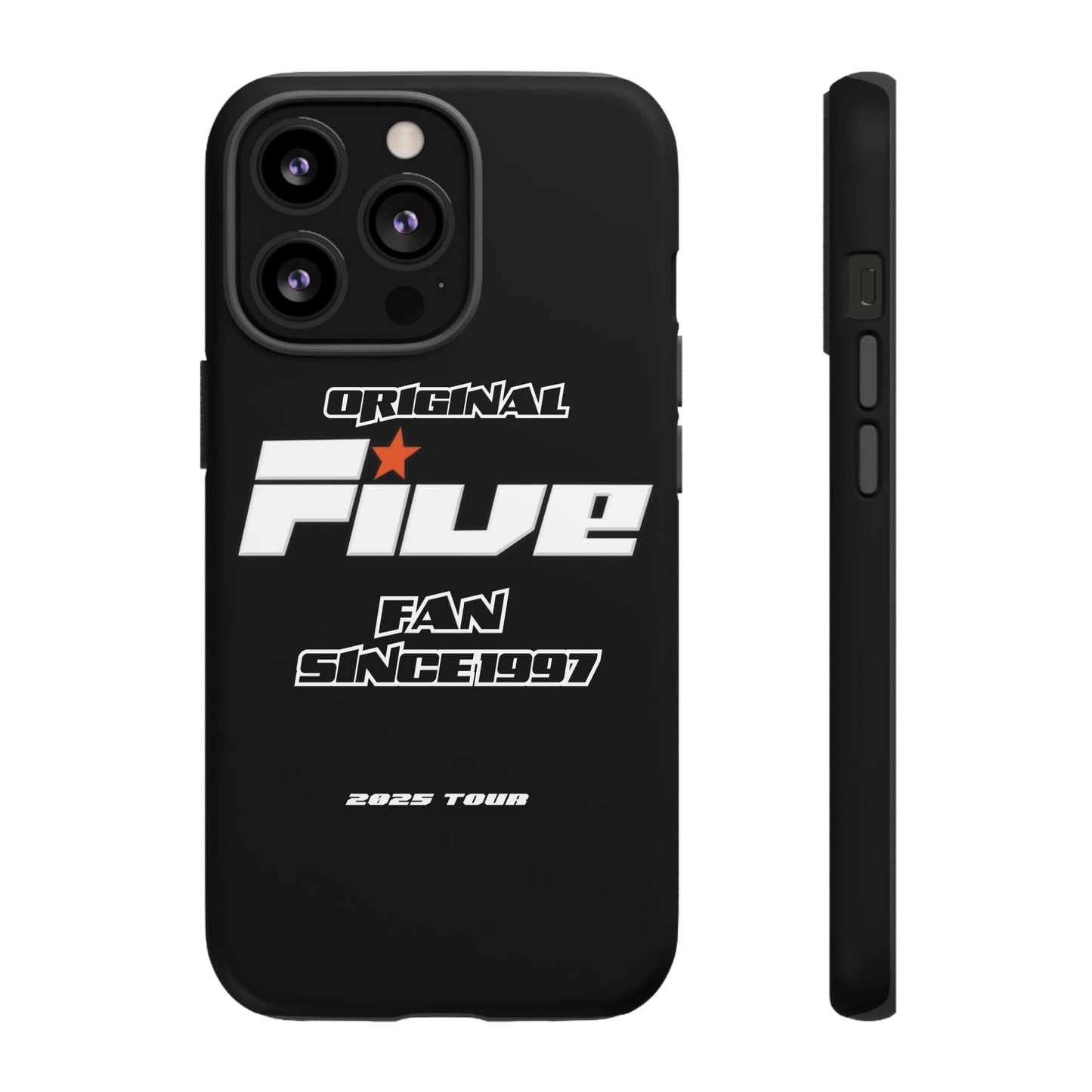 Original Five Fan Tough Case - 2025 Tour Edition unofficial Five boyband 5ive merchandise