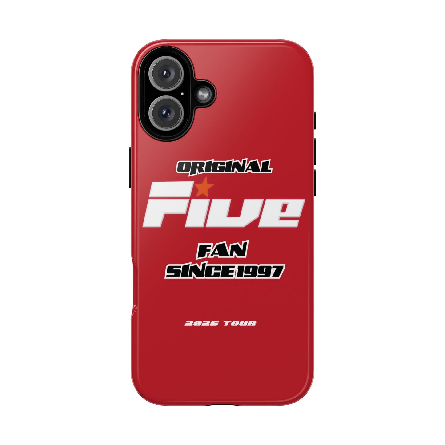 Original Five Fan Tough Case - 2025 Tour Edition unofficial Five boyband 5ive merchandise