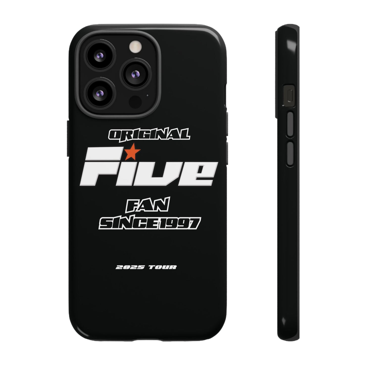 Original Five Fan Tough Case - 2025 Tour Edition unofficial Five boyband 5ive merchandise