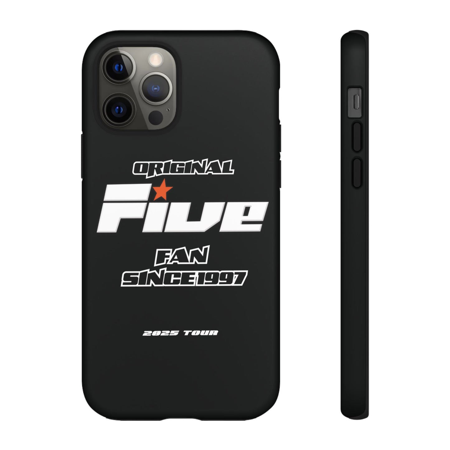 Original Five Fan Tough Case - 2025 Tour Edition unofficial Five boyband 5ive merchandise