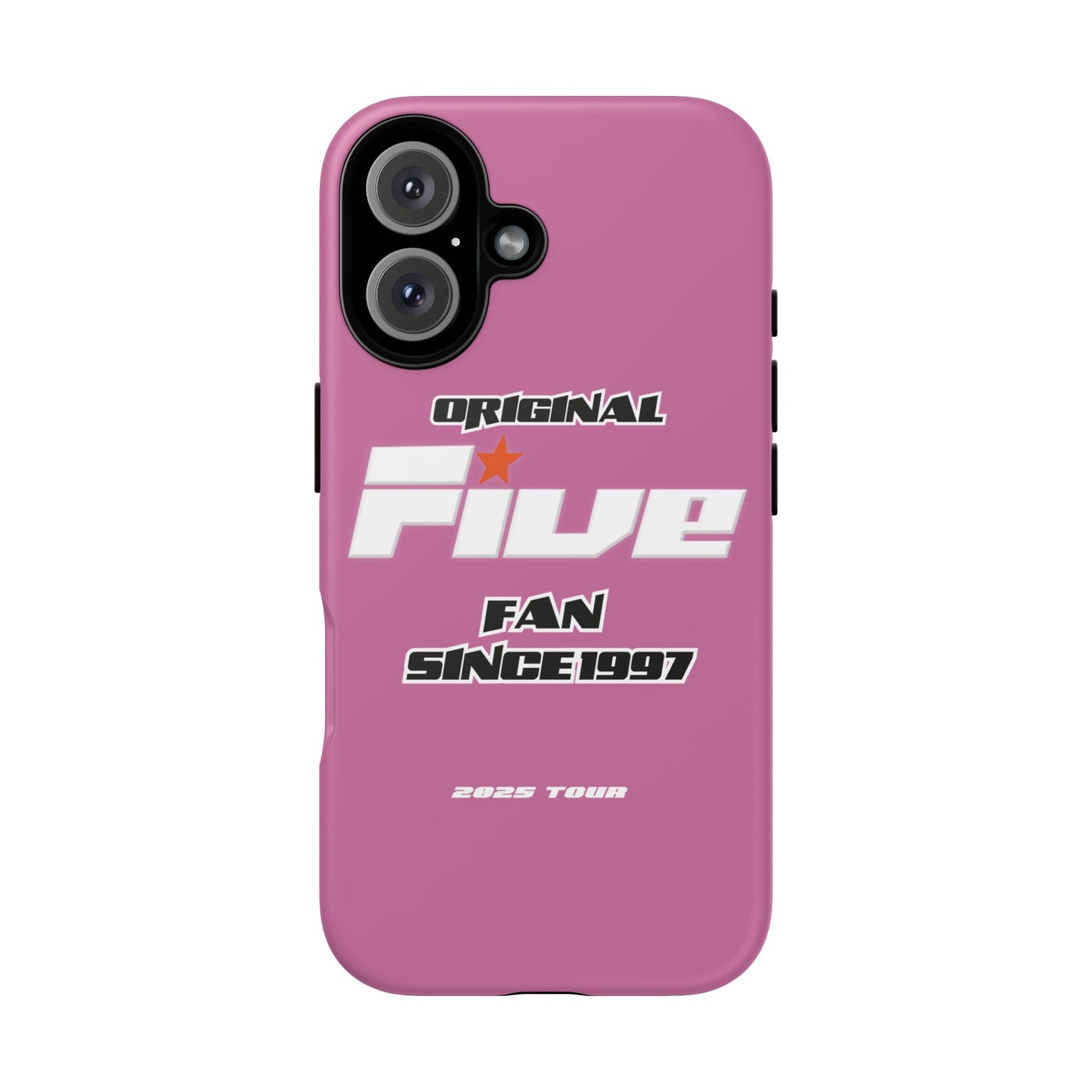 Original Five Fan Tough Case - 2025 Tour Edition unofficial Five boyband 5ive merchandise