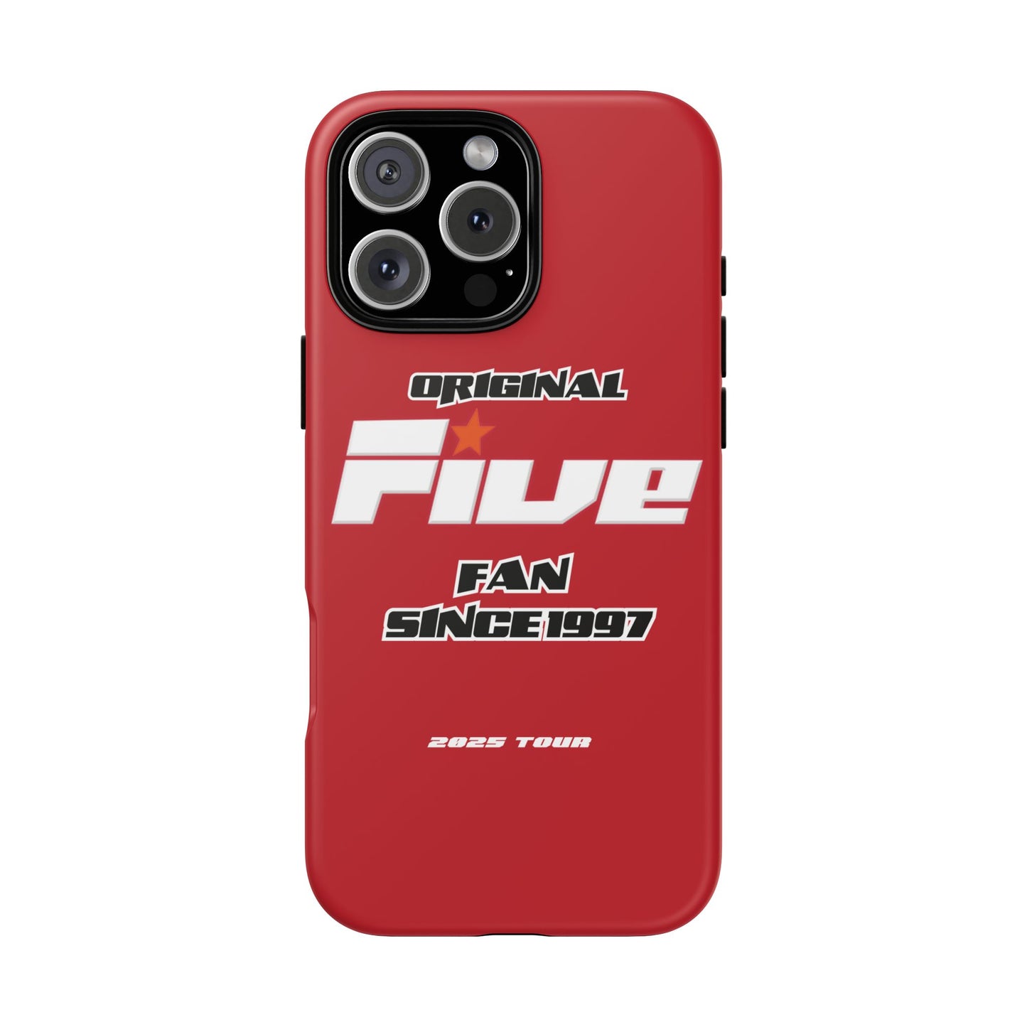 Original Five Fan Tough Case - 2025 Tour Edition unofficial Five boyband 5ive merchandise