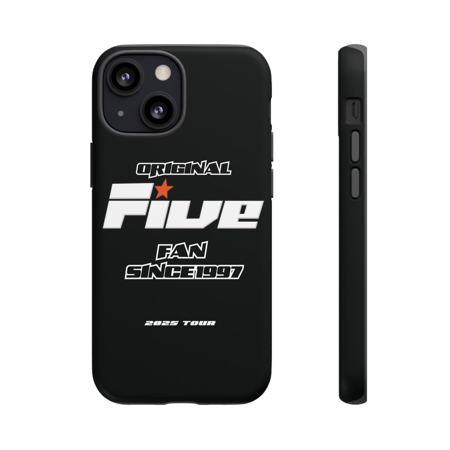 Original Five Fan Tough Case - 2025 Tour Edition unofficial Five boyband 5ive merchandise