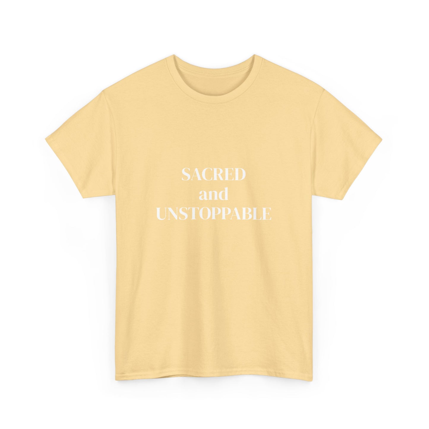Sacred and Unstoppable, manifested it, Deeply Grounded, Affirmations Tee, Motivational Quote Tee, Everyday Casual Shirt, Spiritual, mindful living empowerment t-shirt