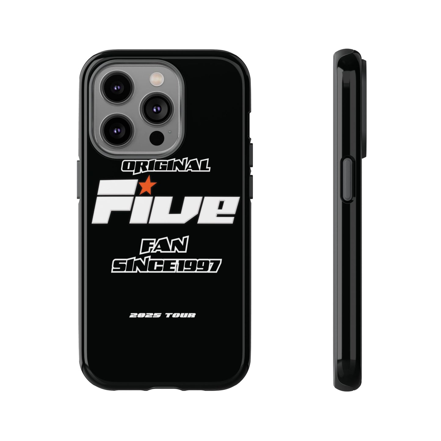 Original Five Fan Tough Case - 2025 Tour Edition unofficial Five boyband 5ive merchandise