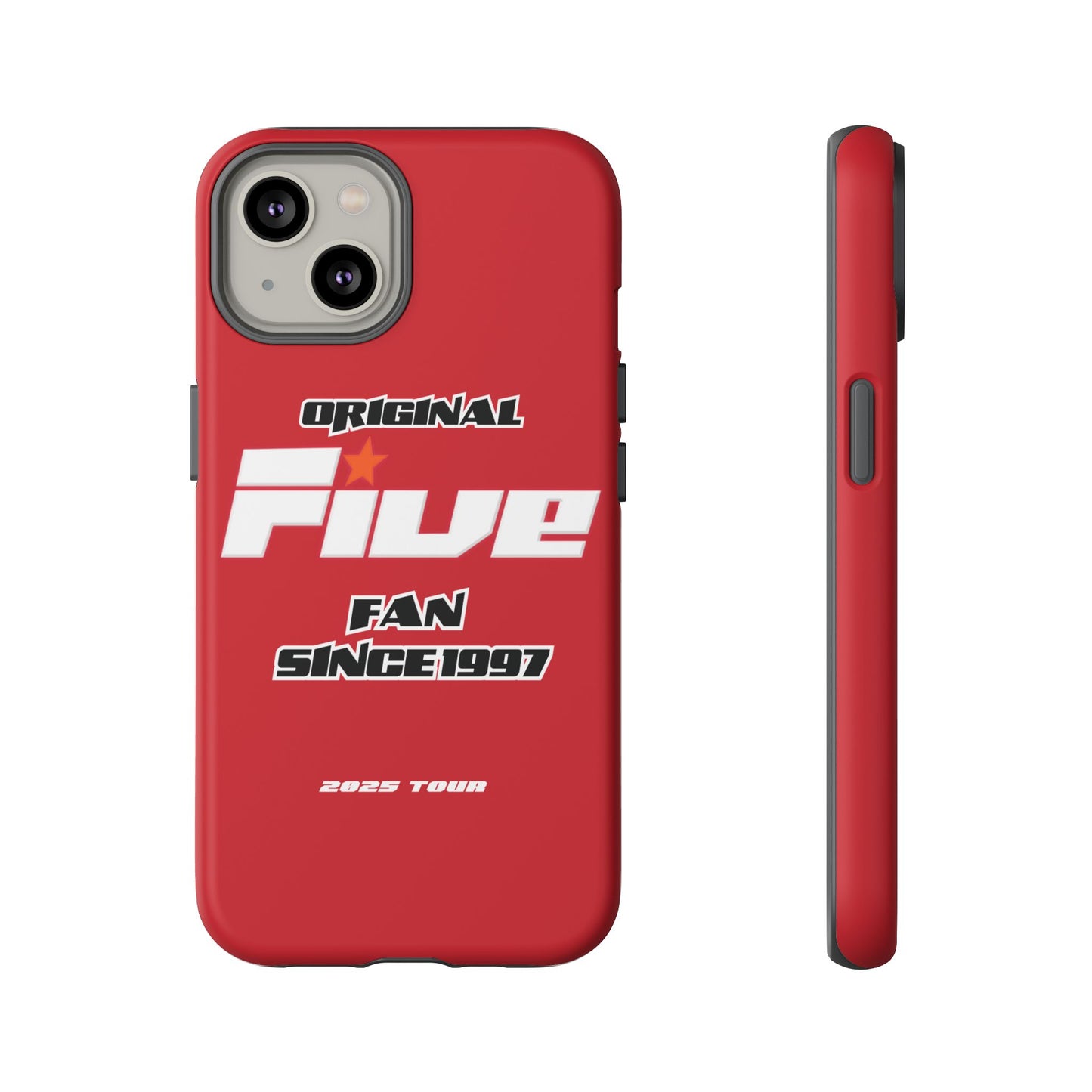 Original Five Fan Tough Case - 2025 Tour Edition unofficial Five boyband 5ive merchandise