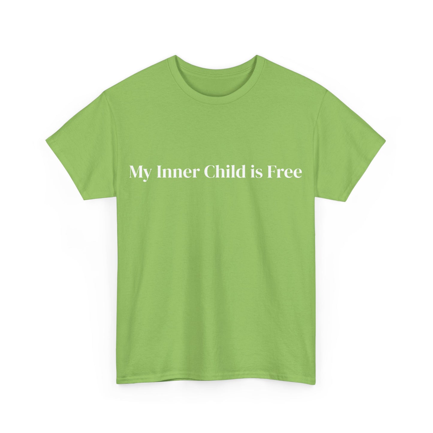 My Inner Child is Free, Affirmations Tee, Motivational Quote Tee, Everyday Casual Shirt, Spiritual, mindful living empowerment t-shirt