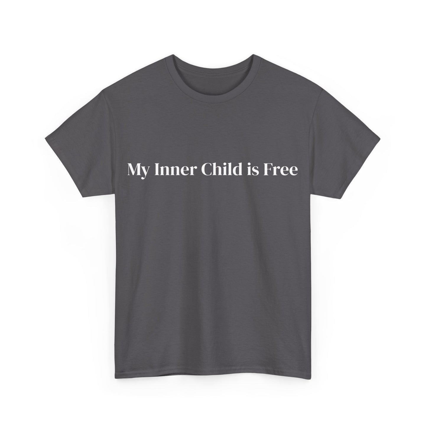 My Inner Child is Free, Affirmations Tee, Motivational Quote Tee, Everyday Casual Shirt, Spiritual, mindful living empowerment t-shirt