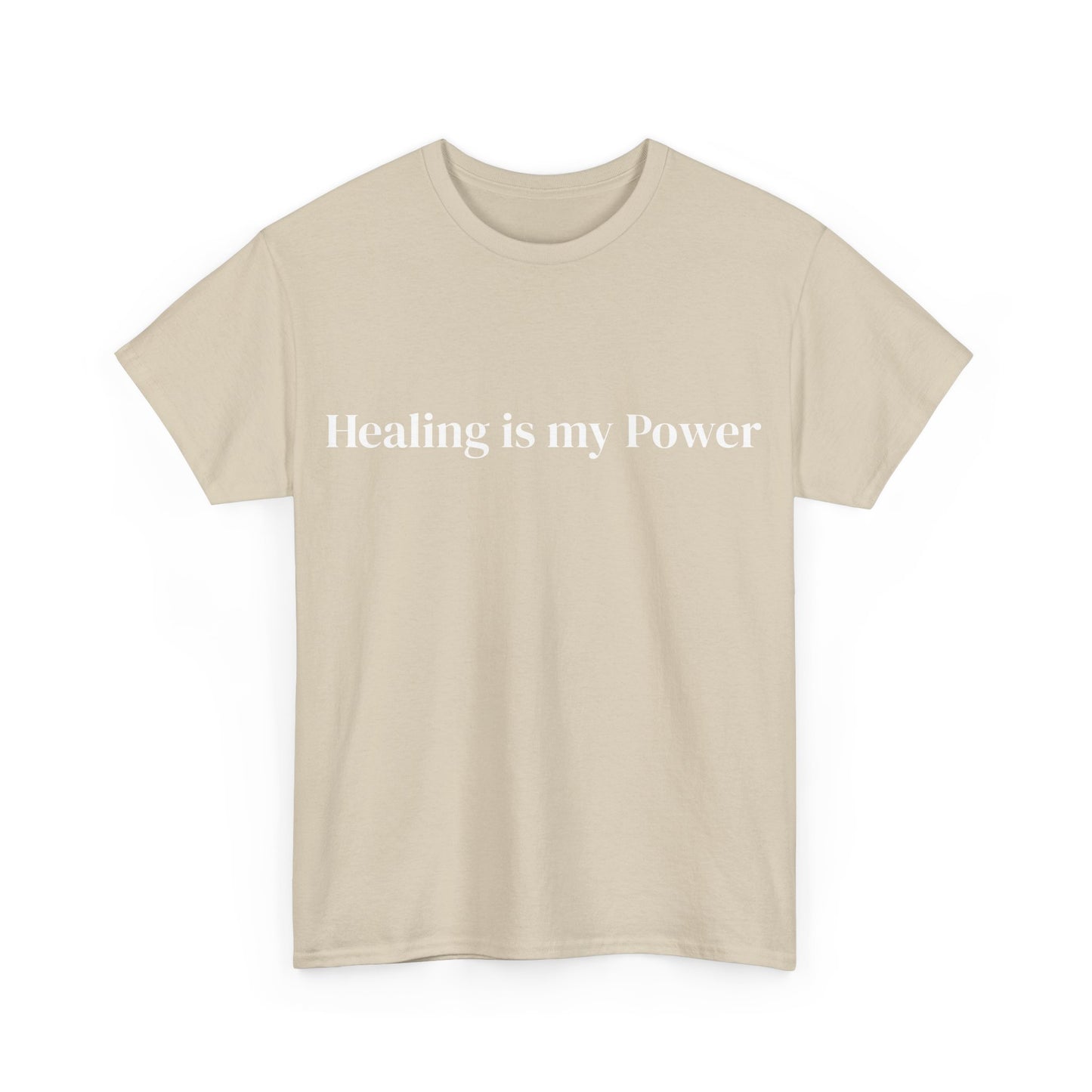 Healing is my power, Affirmations Tee, Motivational Quote Tee, Everyday Casual Shirt, Spiritual, mindful living empowerment t-shirt