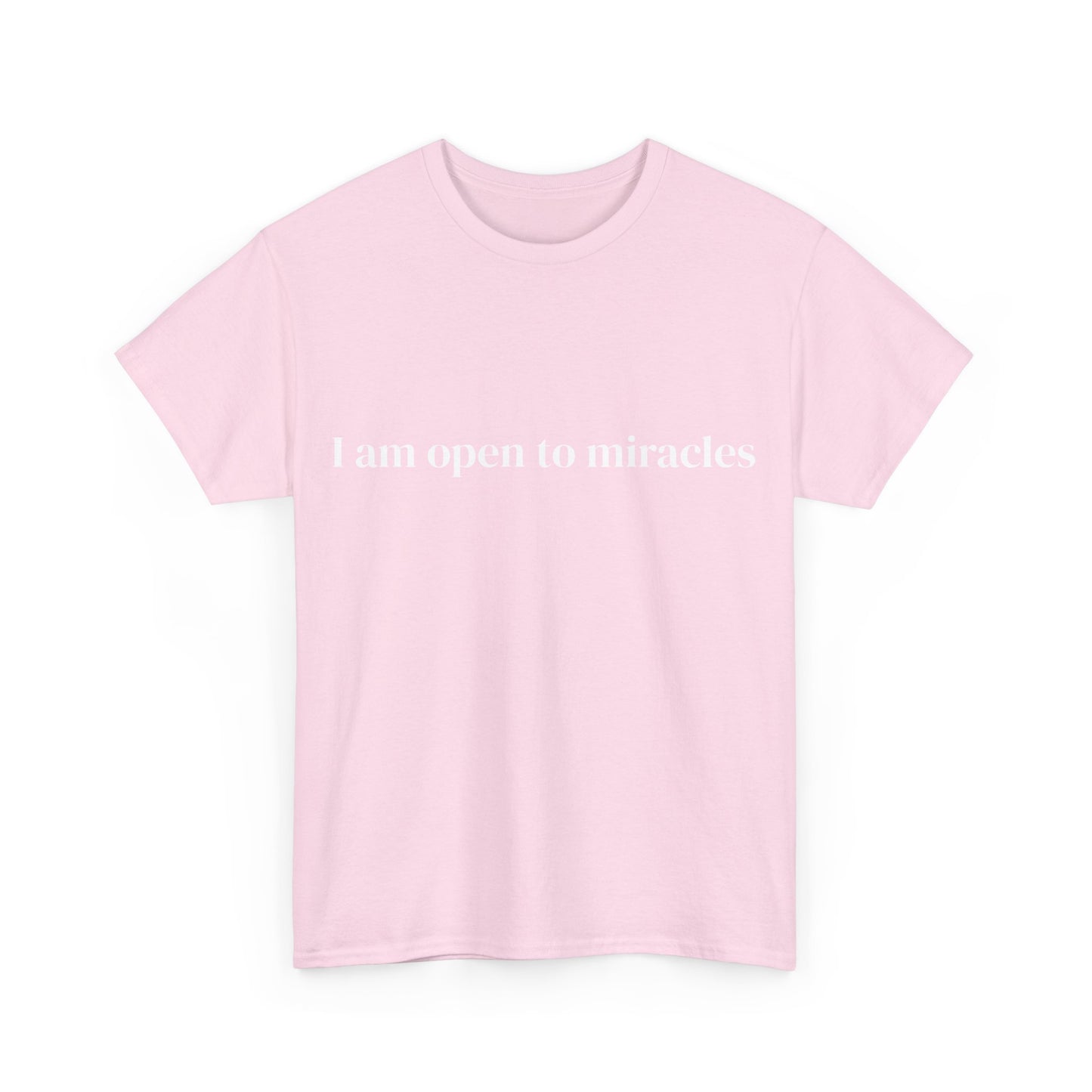 I am open to miracles, Affirmations Tee tshirt, Motivational Quote Tee, Everyday Casual Shirt, Spiritual, mindful living empowerment t-shirt
